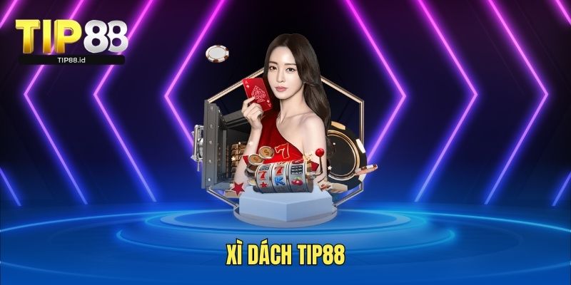  Xì dách TIP88